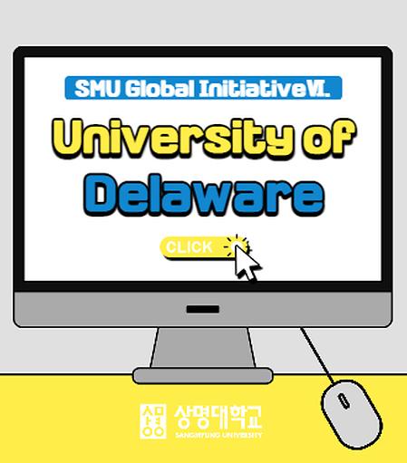 SMU Global Initiative 6. University of Delaware